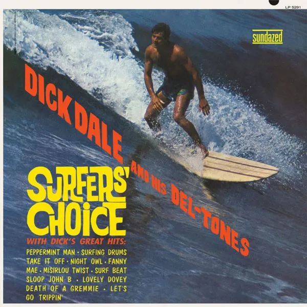 DICK DALE & DEL-TONES – surfer´s choice (LP Vinyl)