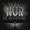 DIE REGIERUNG – nur (LP Vinyl)