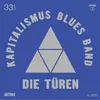 DIE TÜREN – kapitalismus blues band (CD, LP Vinyl)