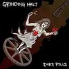 DIET PILLS / GRINDING HALT – split (7" Vinyl)