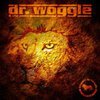 DR. WOGGLE & THE RADIO – bigger is tough (CD)