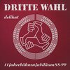 DRITTE WAHL – delikat (CD, Kassette, LP Vinyl)