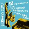 DUB NARCOTIC SOUND SYSTEM / JSBX – sideways soul (CD)