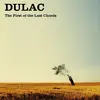 DULAC – first of the last chords (LP Vinyl)