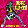 ELECTRIC FRANKENSTEIN – reanimated rock (LP Vinyl)