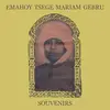 EMAHOY TSEGE-MARIAM GEBRU – souvenirs (CD, LP Vinyl)