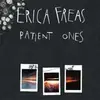 ERICA FREAS – patient ones (LP Vinyl)