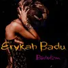 ERYKAH BADU – baduizm (CD, LP Vinyl)