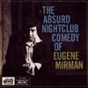 EUGENE MIRMAN – absurd nightclub (CD)