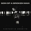 FANTASTIC NEGRITO – son of a broken man (CD, LP Vinyl)