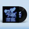 FAT DOG – all the same (7" Vinyl)