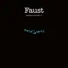 FAUST – momentaufnahme IV (CD, LP Vinyl)