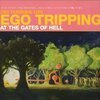 FLAMING LIPS – ego tripping at the gates of hell (LP Vinyl)