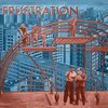 FRUSTRATION – uncivilized (CD)