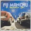 FU MANCHU – in search of ... (deluxe edition) (LP Vinyl)