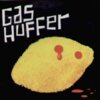 GAS HUFFER – lemonade for vampires (CD)