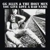 GG ALLIN – you give love a bad name (LP Vinyl)