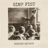 GIMP FIST/RIOT CITY RADIO – history repeats/we´re still singing (10" Vinyl)