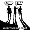 GIMP FIST – your time has come (LP Vinyl)