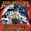 GOD BULLIES – as above, so below (LP Vinyl)