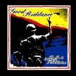 GOOD RIDDANCE – ballads from the revolution (LP Vinyl)