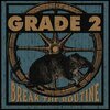 GRADE 2 – break the routine (LP Vinyl)