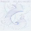 HELADO NEGRO – phasor (CD)