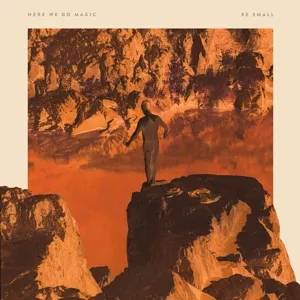 HERE WE GO MAGIC – be small (CD)