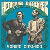 HERMANOS GUTIÉRREZ – sonido cosmico (CD)