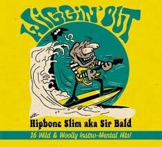 HIPBONE SLIM A.K.A. SIR BALD – wiggin´ out (LP Vinyl)