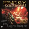 HIPBONE SLIM – ain´t go no leg to stand on (LP Vinyl)