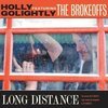 HOLLY GOLIGHTLY & THE BROKEOFFS – long distance (CD, LP Vinyl)