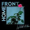 HOME FRONT – watch it die (CD, LP Vinyl)