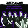 INCREDIBLE KIDDA BAND – I´m going to join the army now (7" Vinyl)