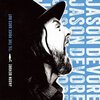 JASON DEVORE (AUTHORITY ZERO) – til the voice goes out (LP Vinyl)