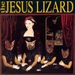 JESUS LIZARD – liar (remaster-reissue) (LP Vinyl)