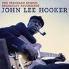 JOHN LEE HOOKER – the standard school broadcast recordings (CD, LP Vinyl)