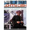 JOHNNY CASH – all aboard the blue train (CD)
