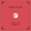 JULIANNA BARWICK – nepenthe (CD, LP Vinyl)