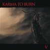 KARMA TO BURN – v (LP Vinyl)