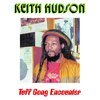 KEITH HUDSON – tuff gong encounter (CD, LP Vinyl)