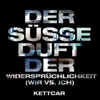 KETTCAR – der süsse duft der widersprüchlichkeit (10" Vinyl, CD)
