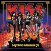KISS – destroys anaheim ´76 (CD, LP Vinyl)