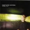 KRISTOFER ASTRÖM – go went gone (LP Vinyl)