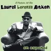 LAUREL AITKEN – en espanol (CD, LP Vinyl)