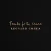LEONARD COHEN – thanks for the dance (CD, LP Vinyl)