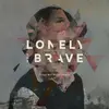 LONELY THE BRAVE – things will matter (redux) (CD)