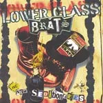 LOWER CLASS BRATS – new seditionaries (CD, LP Vinyl)