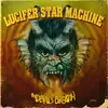 LUCIFER STAR MACHINE – the devil´s breath (CD)