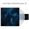 LYSCHKO – niedergang II (Flight 13 Edition) (CD, LP Vinyl)